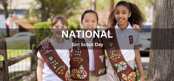 National Girl Scout Day [राष्ट्रीय बालिका स्काउट दिवस]